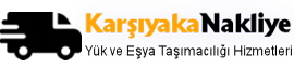 Karşıyaka Nakliye Karşıyaka Nakliye